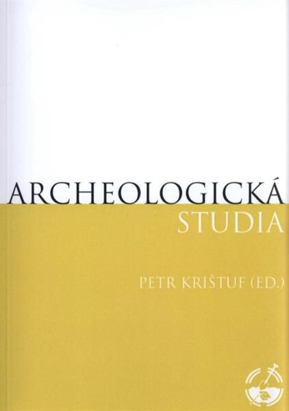 Archeologická studia : sborník z 1. studentské konference katedry archeologie FF ZČU v Plzni