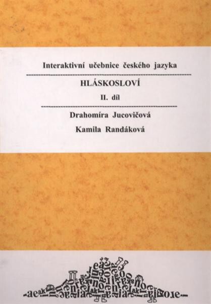 Interaktivní učebnice českého jazyka. II. díl, Hláskosloví