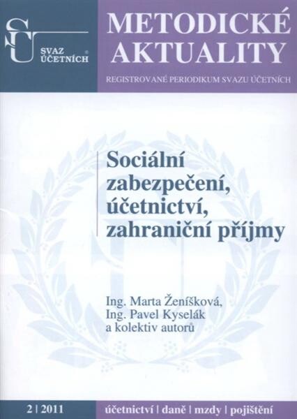 Sociální zabezpečení, účetnictví, zahraniční příjmy