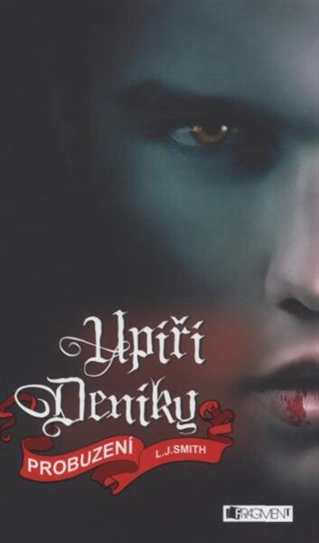 Upíří deníky. Probuzení