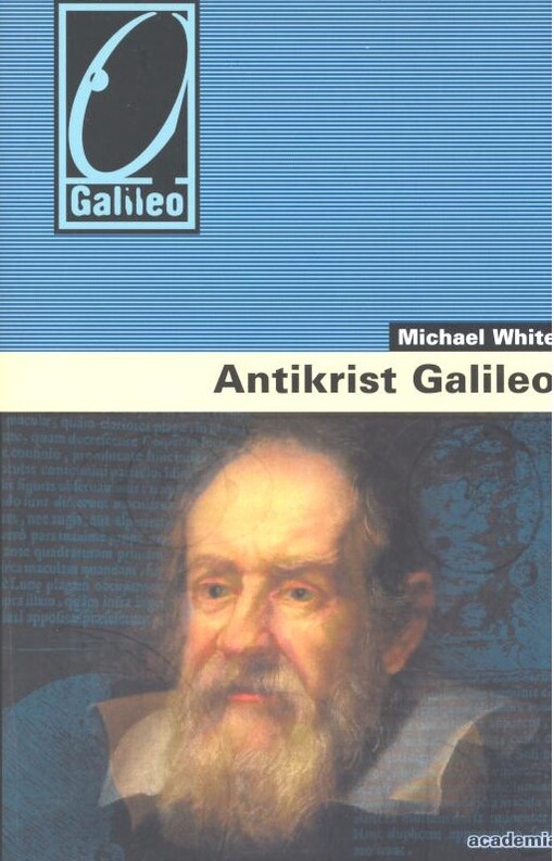 Antikrist Galileo: životopis
