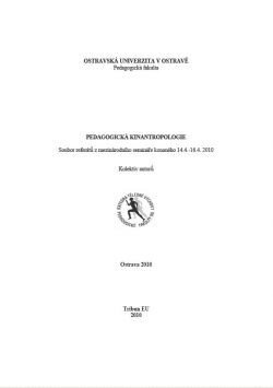 Pedagogická kinantropologie 2010
