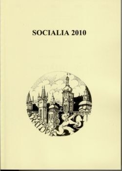 Mezinárodní konference Socialia 2010; Sociální deviace v kontextu společenských věd
