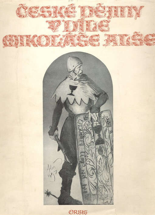 České dějiny v díle Mikoláše Alše