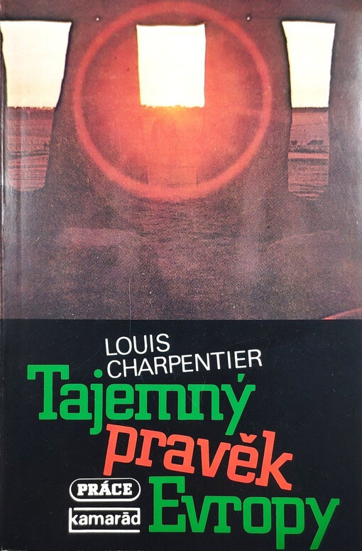 Tajemný pravěk Evropy