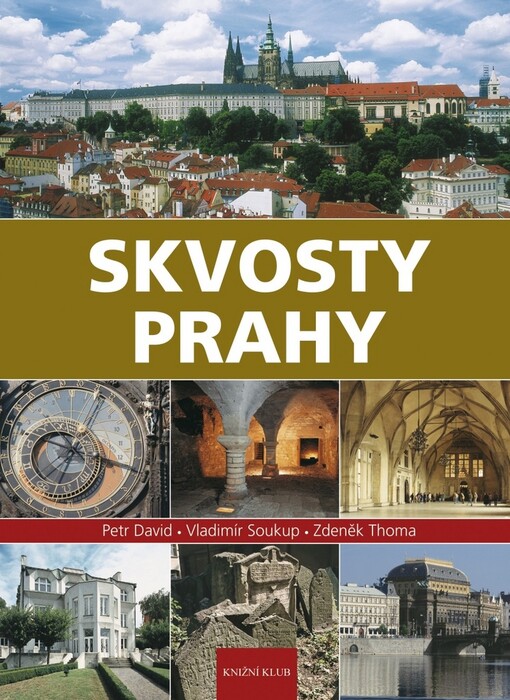 Skvosty Prahy, Vyd. 2., aktualiz.
