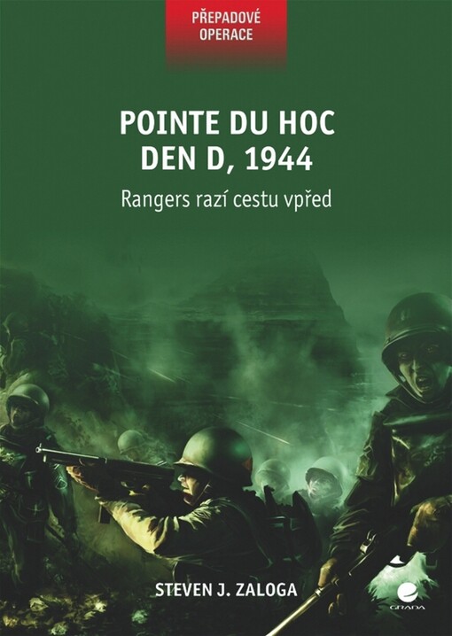 Pointe du Hoc - den D, 1944 : rangeři razí cestu vpřed