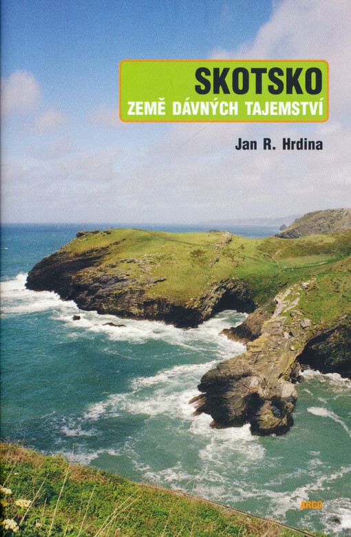 Skotsko: země dávných tajemství