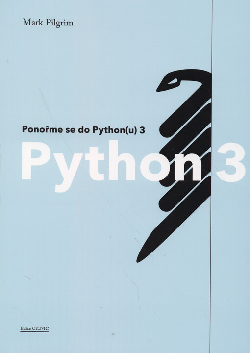 Ponořme se do Python(u) 3 =: Dive into Python 3