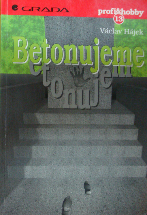 Betonujeme, Vyd. 1.