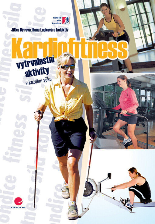 Kardiofitness : vytrvalostní aktivity v každém věku