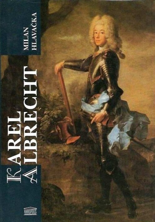Karel Albrecht: příběh druhého zimního krále