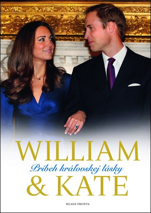 William & Kate: príbeh kráľovskej lásky