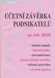 ĂšÄŤetnĂ­ zĂˇvÄ›rka podnikatelĹŻ za rok 2010 