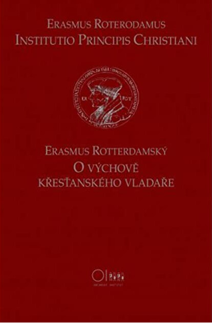 O výchově křesťanského vladaře = Institutio principis Christiani