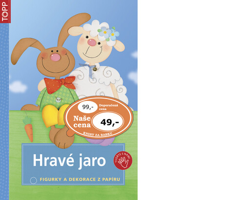 Hravé jaro : figurky a dekorace z papíru