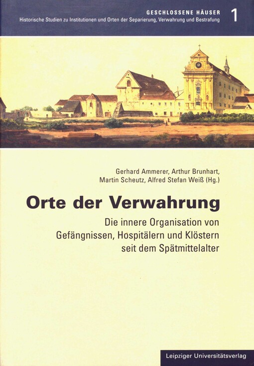 Orte der Verwahrung