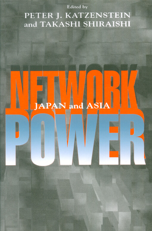 Network power : Japan and Asia