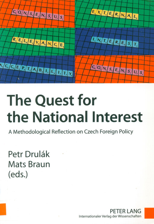 The quest for the national interest :a methodological reflection on Czech foreign policy