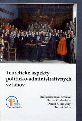 Teoretické aspekty politicko-administratívnych vzťahov