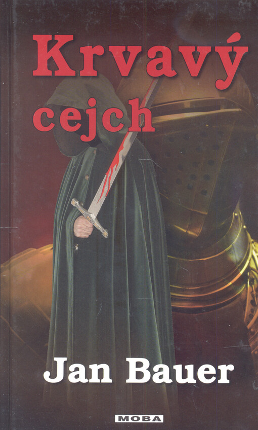 Krvavý cejch : detektivní román z doby vlády Václava IV.