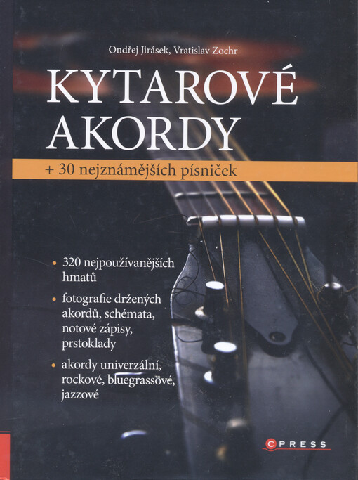 Kytarové akordy : + 30 nejznámějších písniček