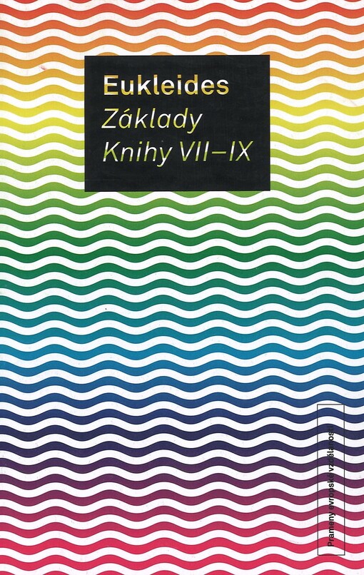 Základy, Svazek 3 (VII-IX)