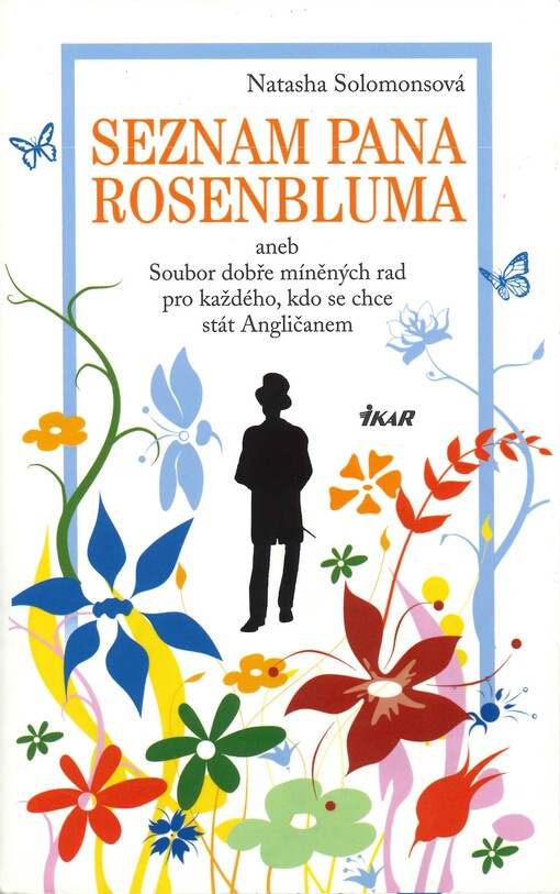 Seznam pana Rosenbluma, aneb, Soubor dobře míněných rad pro každého, kdo se chce stát Angličanem
