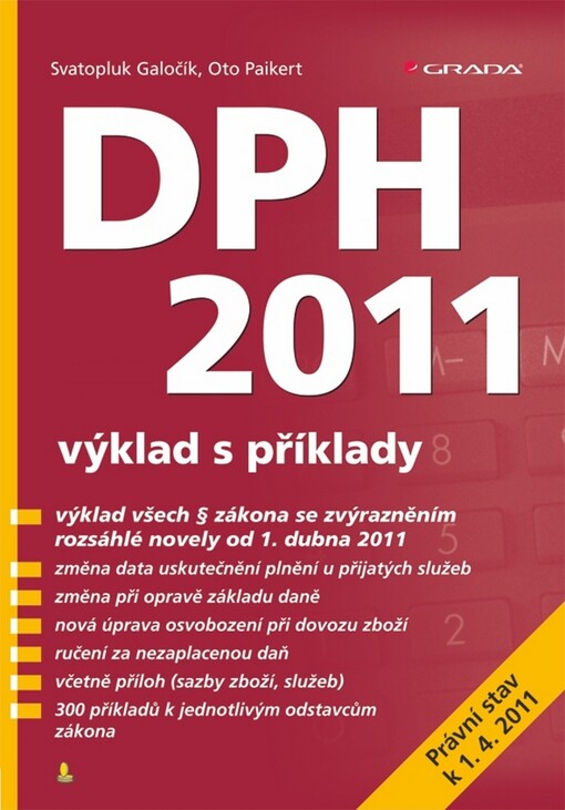 DPH 2011 : výklad s příklady : [právní stav k 1.4.2011]