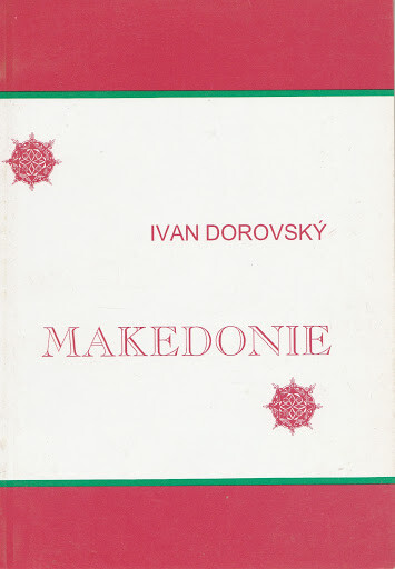 Makedonie : zrození, nebo obrození národa?