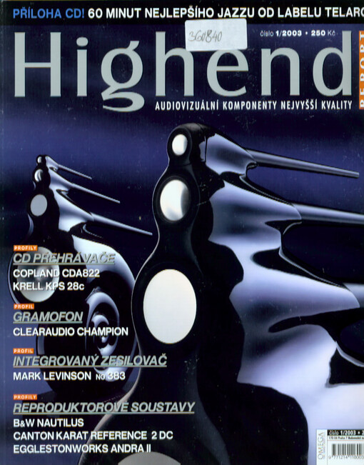 Highend report : audiovizuální komponenty nejvyšší kvality
