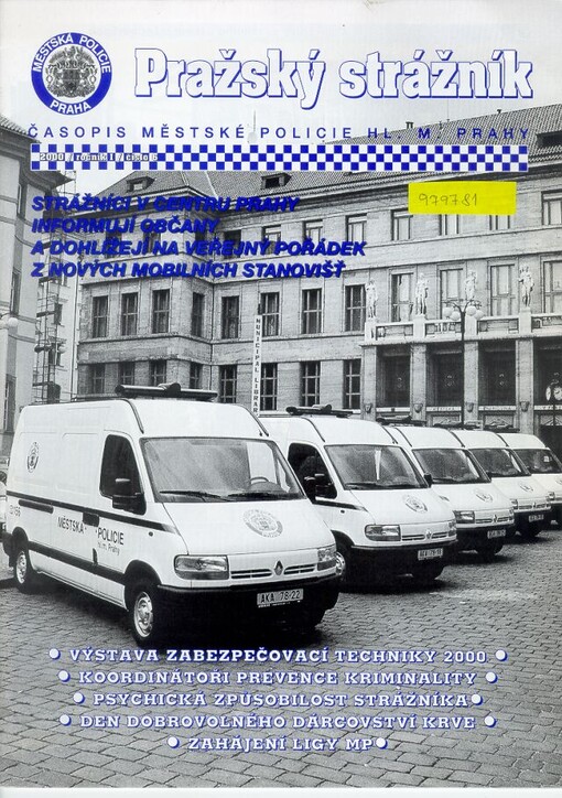 Pražský strážník : časopis Městské policie hl.m. Prahy