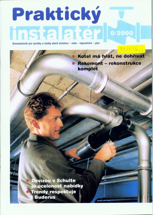 Praktický instalatér : dvouměsíčník pro výrobky a služby oborů instalací - voda - topenářství - plyn