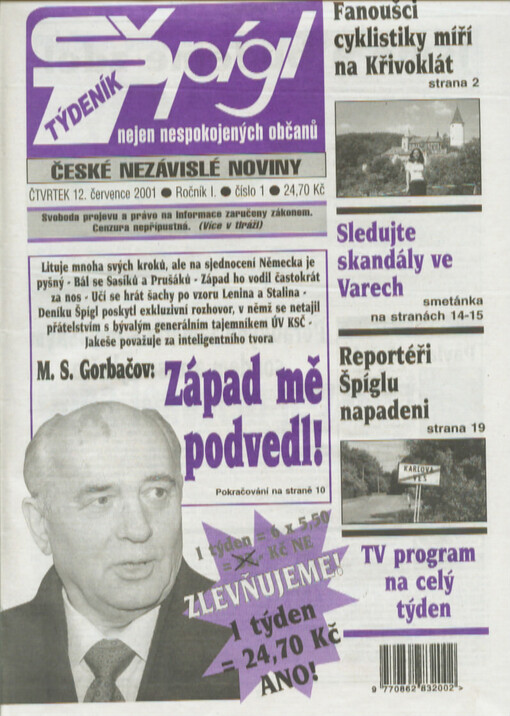 Špígl : týdeník nejen nespokojených občanů : české nezávislé noviny