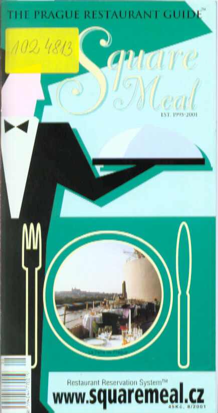 Square meal : the Prague restaurant guide