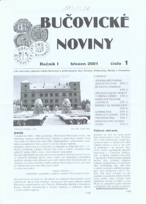 Bučovické noviny : list věnovaný zájmům města Bučovice a přidružených obcí Černčín, Kloboučky, Marefy a Vícemilice