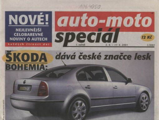 Auto-moto speciál : nejlevnější celobarevné noviny o autech