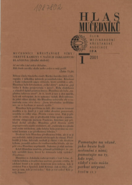 Hlas mučedníků : člen Mezinárodní křesťanské asociace ICA