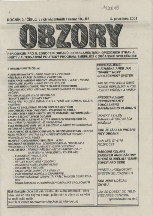 Obzory : čtrnáctideník : periodikum pro sjednocení občanů, neparlamentních opozičních stran a hnutí v alternativní politický program, směřující k občanské společnosti