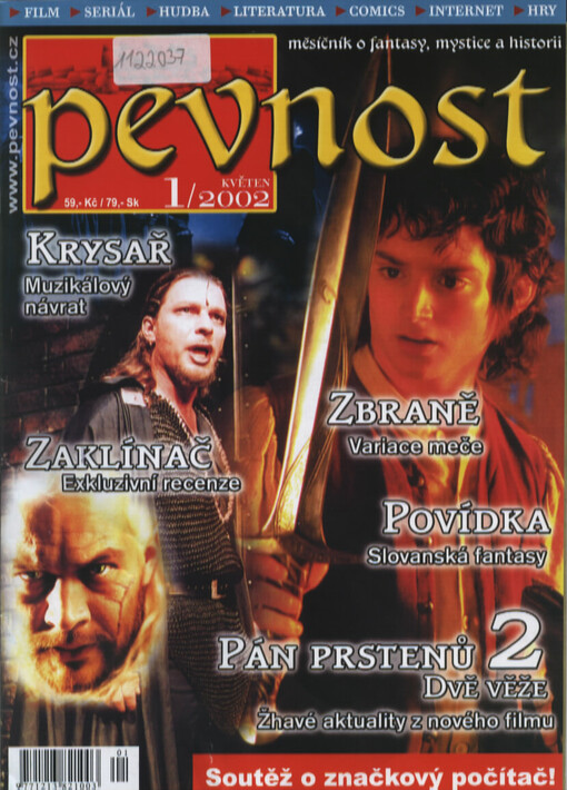 Pevnost : měsíčník o fantasy, mystice a historii : film - seriál - hudba - literatura - comics - internet - hry