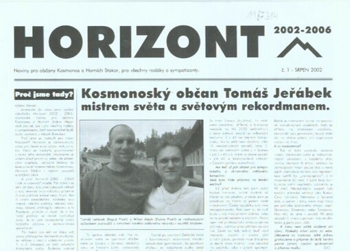 Horizont 2002-2006 : noviny pro občany Kosmonos a Horních Stakor, pro všechny rodáky a sympatizanty
