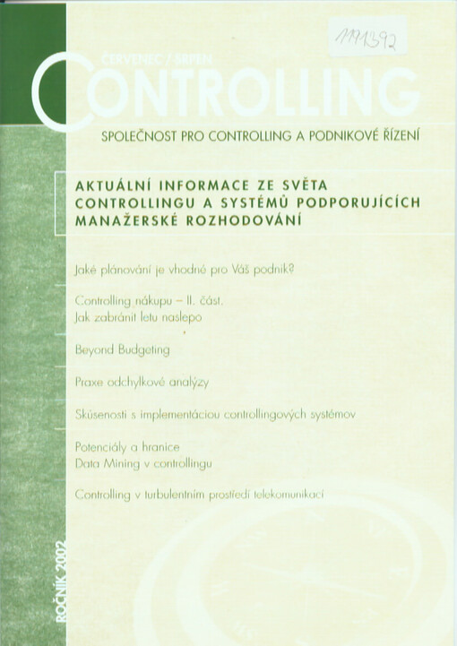 Controlling : aktuální informace ze světa controllingu a systémů podporujících manažerské rozhodování