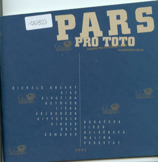 PARS PRO TOTO : časopis pro výtvarné umění plzeňského kraje