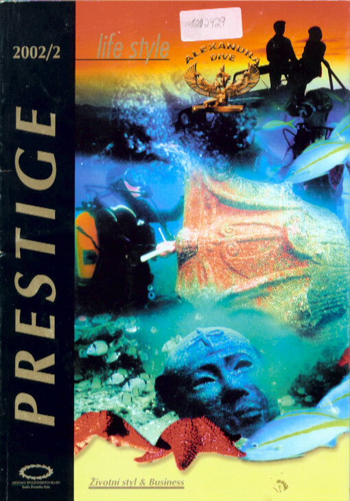 Prestige life style : životní styl & business