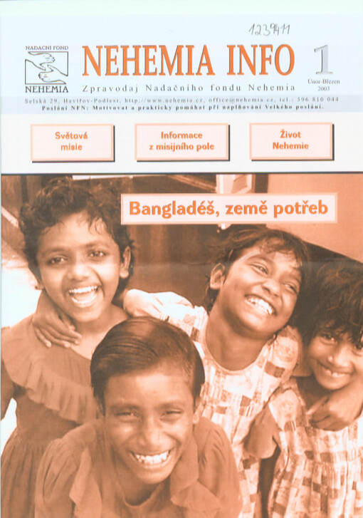 Nehemia info : časopis Nadace Nehemia pro misii a křesťanskou pomoc trpícím
