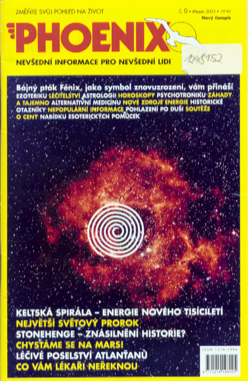 Phoenix : nevšední informace pro nevšední lidi : změňte svůj pohled na život