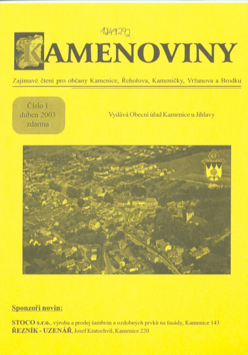 Kamenoviny : zajímavé čtení pro občany Kamenice, Řehořova, Kameničky, Vržanova a Brodku