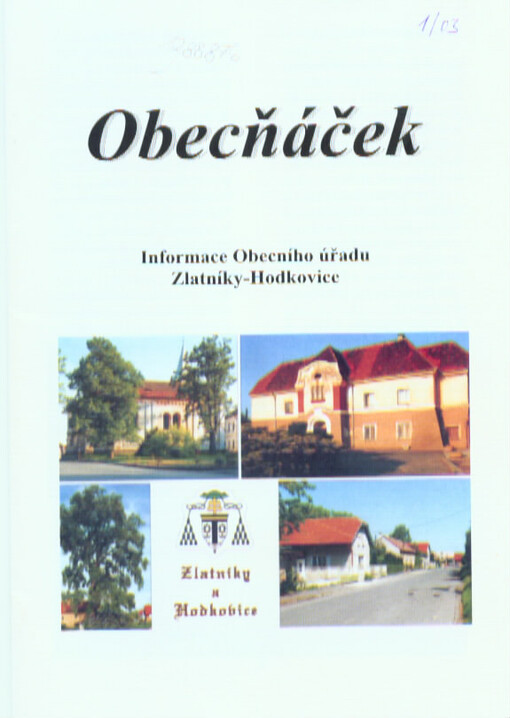 Obecňáček : informace obecního úřadu Zlatníky-Hodkovice