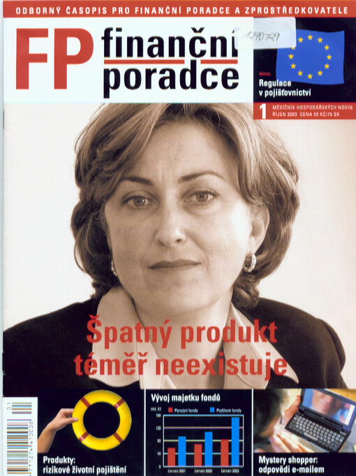 Finanční poradce : odborný časopis pro finanční poradce a zprostředkovatele : měsíčník Hospodářských novin