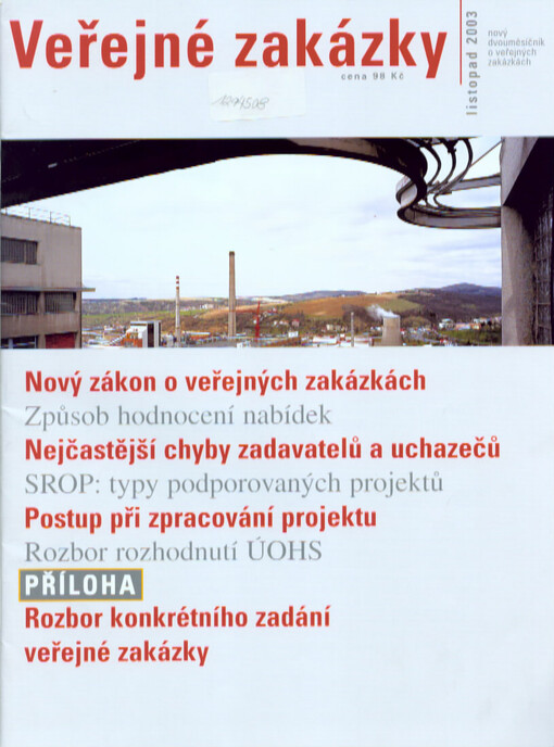 Veřejné zakázky : nový dvouměsíčník o veřejných zakázkách